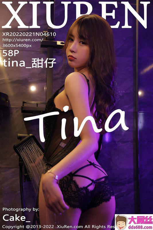 XiuRen秀人网 Vol.4610 tina_甜仔 完整版无水印写真